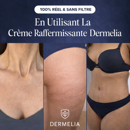 Dermélia : Crème Raffermissante Corps